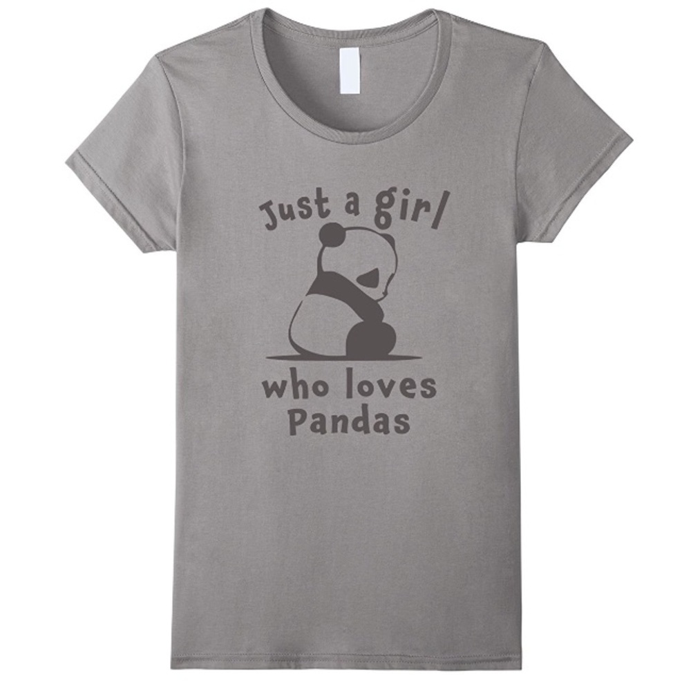 “Just a girl who loves pandas” NWOT T-shirt